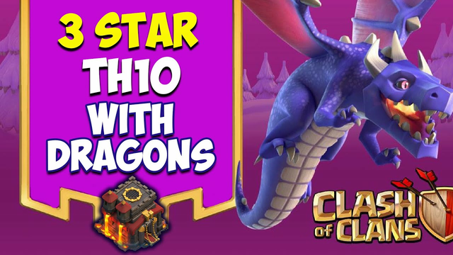 BEST TH10 ZAP DRAGON ATTACK STRATEGY || COC 3 Stars Th10 Base in Clash of Clans (Town Hall 10)