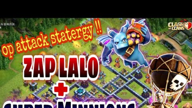 Super Minnions + ZAP LALO - Most Powerful Air Attack | Clash of clans