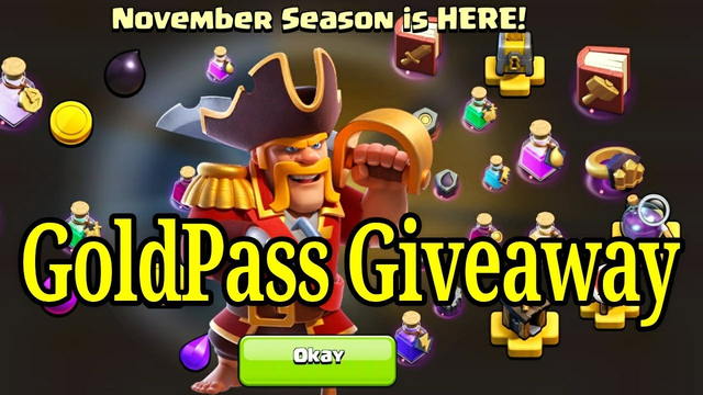 Clash of clans gold pass giveaway|Free pirate king skin|COC November season