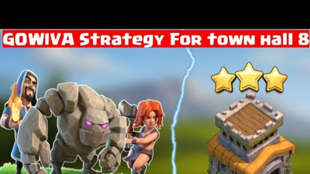 GOWIVA | TH8 best attack strategy | Clash of Clans