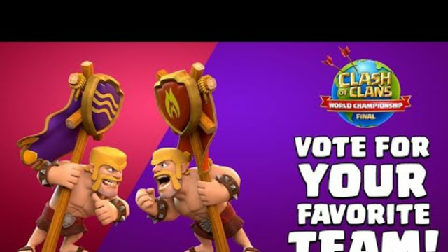 WORLD CHAMPIONSHIP !!! Time to vote for your favorite Team ! | Clash of clans