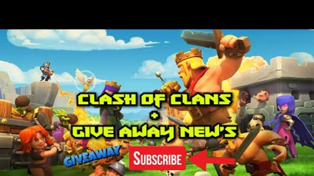 Clash Of Clans + Giveaway New's