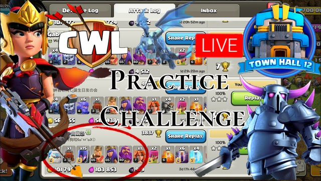 Th12 Live Attack / Cwl Challenge Practice Live / COC Live / Clash of clans live