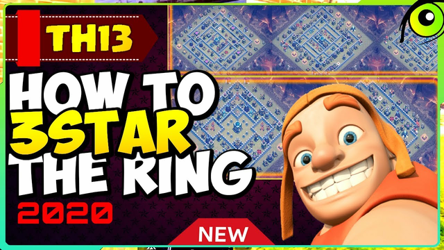HOW TO 3 STAR TH13 RING BASES? EASIEST SPAM ATTACK STRATEGY CoC 2020 | Clash of clans