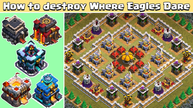 How to 3 Star WHERE EAGLES DARE easily with TH9, TH10, TH11, TH12 and TH13 | Clash of Clans