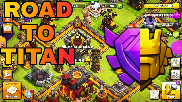 Road To Titan | Day 1 | Clash Of Clans