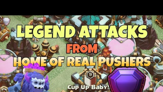 Legend league attacks from cup up baby clan | global pushing clan | clash of clans