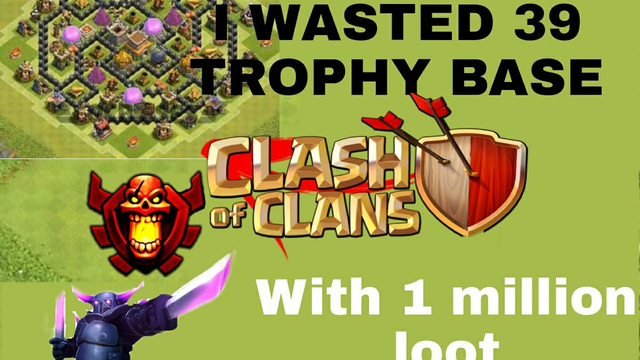I lost 38 trophy and 700 thousand loot base | Clash of Clans