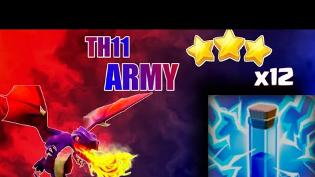 TH11 ZAP DRAGON attack strategy , Best attack strategy of Th11 l Clash of clans l2020