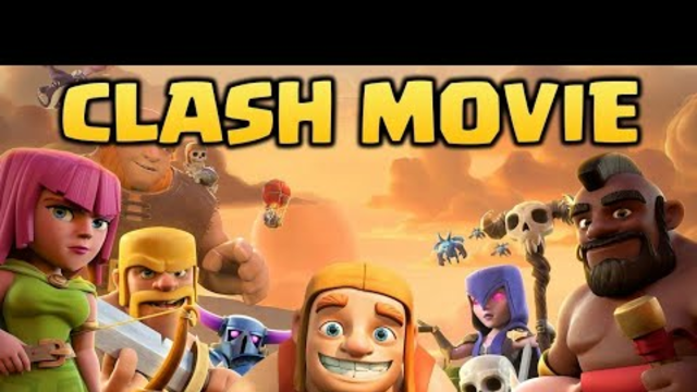CLASH OF CLANS  SHORT MOVIE ANIMATION ( COC ) ...