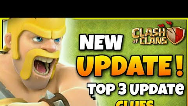 New Update! Top 3 updates clues given by coc || Upcoming December 2020 update coc || COC GAMING