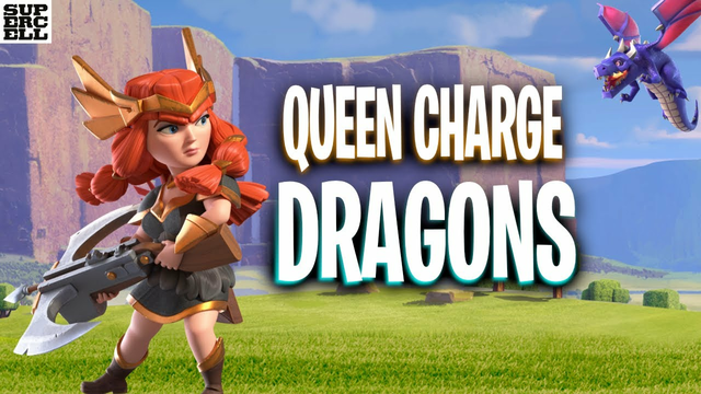 Queen Charge Dragons | Th13 | Clash of Clans