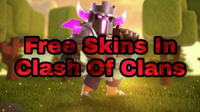 How To Get Free Skins In Clash Of Clans.