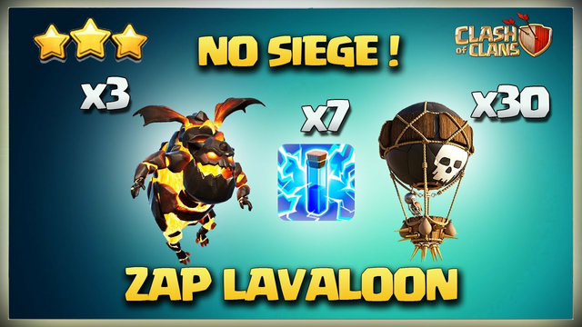 No Siege Th11 ZAP LaLo Attack* Th11 Lightening LaLo for 3 Star* Best Th11 Attack Clash Of Clans Coc