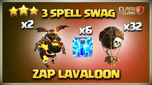 3 SPELL SWAG - Th12 Zap LaLo - BEST Th12 3 star Attack Strategy - Th11 LavaLoon Clash Of Clans Coc