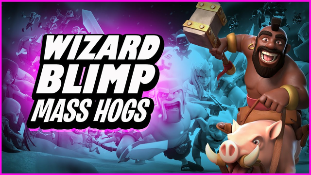 Wizard Blimp Mass Hogs | Th13 | Legend League | Clash of Clans