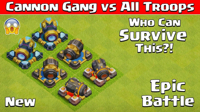 Cannon Gang Vs All Troops | Clash of Clans