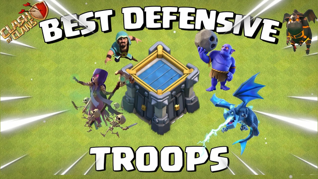 Best DEFENSIVE CLAN CASTLE Troops in Clash of Clans - COC