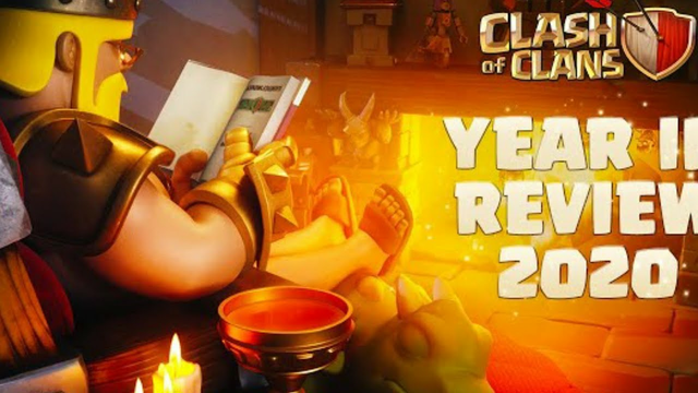 Clash of Clans - 2020 year review