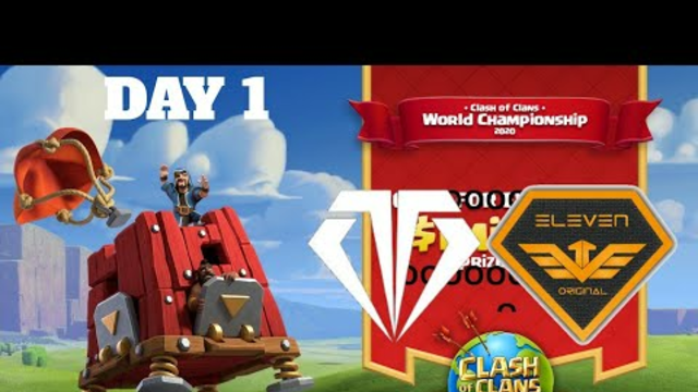 Clash Of Clans World Championship Finals Day 1 - Vatang vs Eleven Original