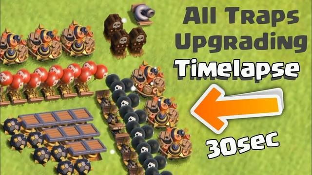 Coc Maxing All Traps Time lapse | Clash of clans #Shorts