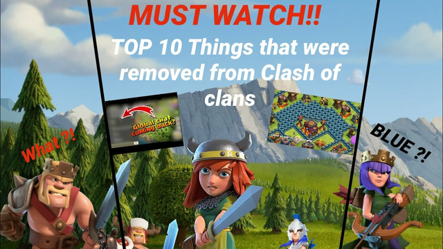 TOP 10 UPDATES AND FEATURES THAT WERE REMOVED FROM CLASH OF CLANS