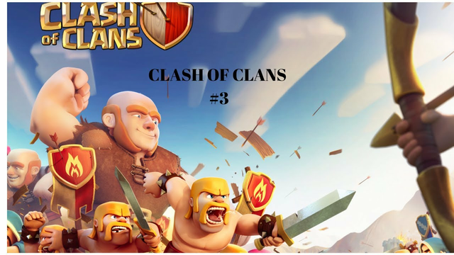 Clash Of Clans #3