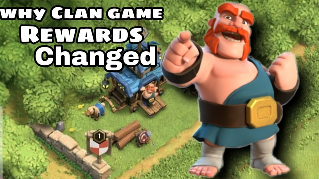 Why Clan Game Rewards Change in CLASH OF CLANS