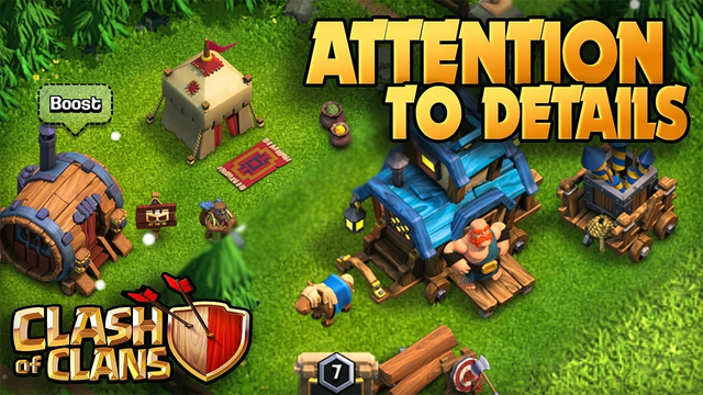 Clash of Clans - Attention to Detail