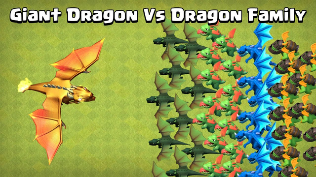 Giant Dragon Vs Dragon Family | Clash of Clans | Boss Dragon | Mega Dragon