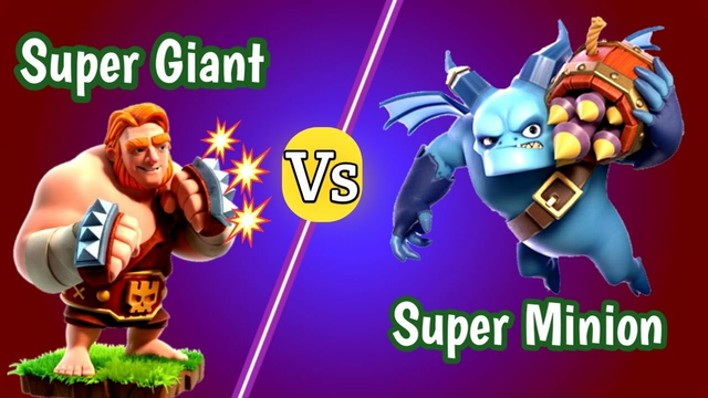 Super Giant Vs Super Minion | COC | Which of the two troops is better to attack clans of Clans