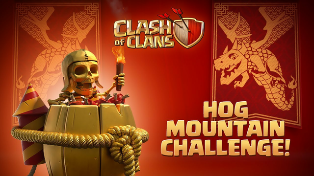 Hog Mountain Challenge Is On! (Clash Of Clans Lunar New Year Special)