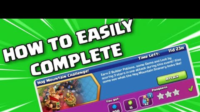 How to easily complete hog MOUNTAIN CHALLENGE IN CLASH OF CLANS