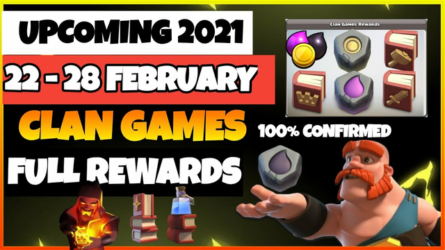 Coc Upcoming Clan Games Rewards in February 2021| Clash of Clans 22-28 February Clan Games Rewards |