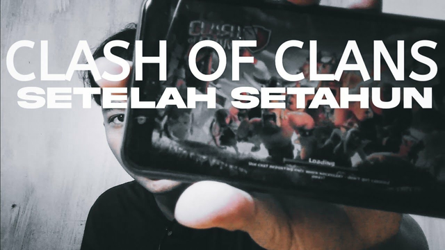 TRY BACK TO PLAY THE CLASH OF CLANS AFTER 1 YEAR NOT OPEN ??? !!!