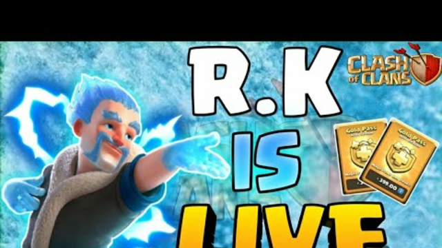 R.k Is Live| Clash Of Clans Live