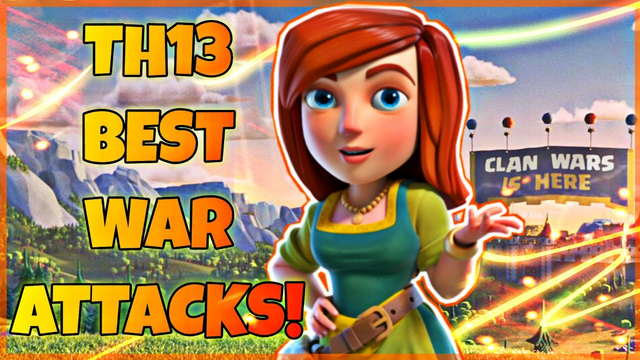 TH13 BEST WAR ATTACK STRATEGIES 2021! | CLASH OF CLANS | THE EAGLE |