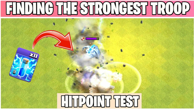 Finding The Strongest Troop | HitPoint Test | Clash of clans