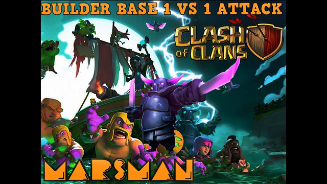 builder base 1 vs 1 attack !! /marsman/clash of clans/pekka only!!!!