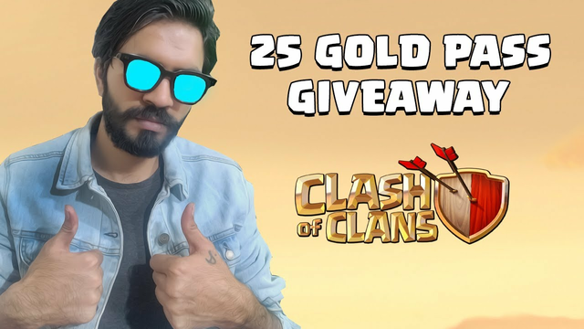 25 GOLDPASS GIVEAWAY..CLASH OF CLANS...COC....