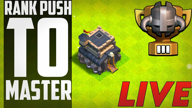 Rank Push To MASTER Clash Of Clans (No Promotion)