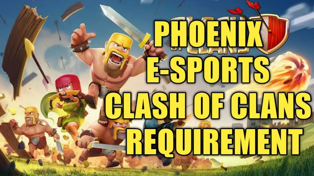 CLASH OF CLANS #PHOENIX E-SPORTS LIKE ANDS SUBSCRIBE