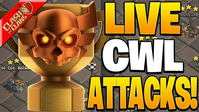 Live CWL Attacks! | - Clash of Clans