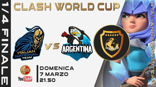 CWC S6 - Quarti - Italy vs Argentina - Clash of Clans