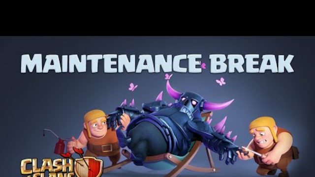 New Update! Maintenance Break Coming in Clash of Clans - COC