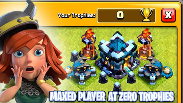 Max Player at Zero Trophies.. Clash of Clans...