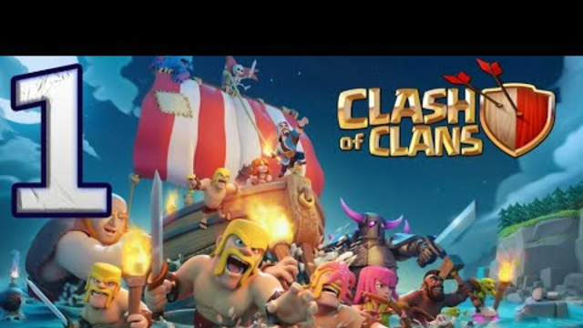 Clash of Clans - Gameplay Walkthrough Part 1 - iOS, Android
