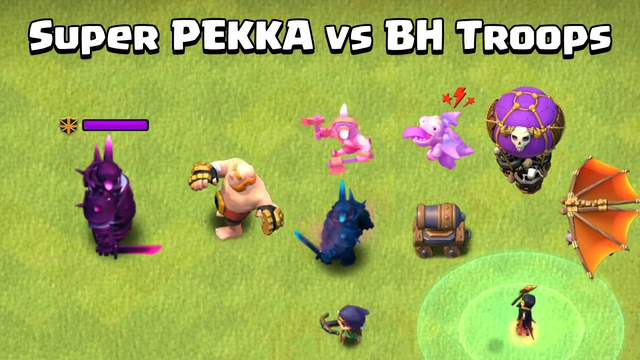 Super PEKKA Vs All BH Troops | Clash of Clans