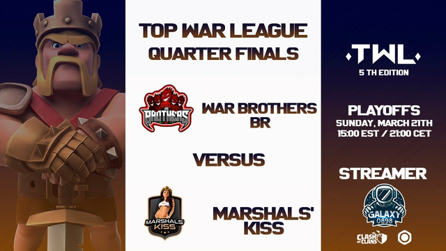 WAR BROTHERS BR vs MARSHALS' KISS | PLAYOFFS TWL 5 | CLASH OF CLANS