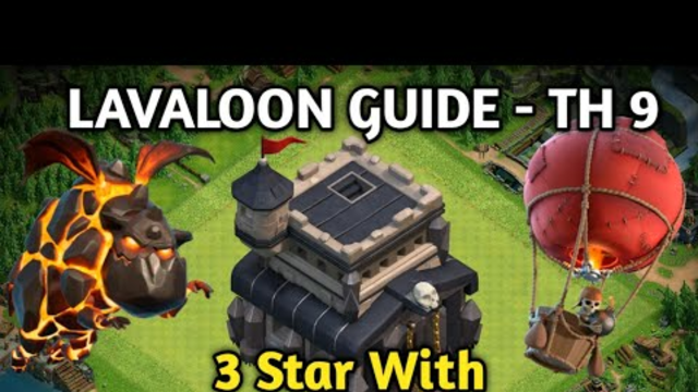 Best Townhall 9 lavaloon strategy guide | clash of clans malayalam | clash with leo |